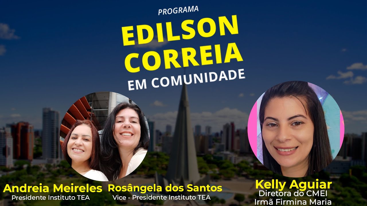 EDILSON CORREIA EM COMUNIDADE – 06/03/2025