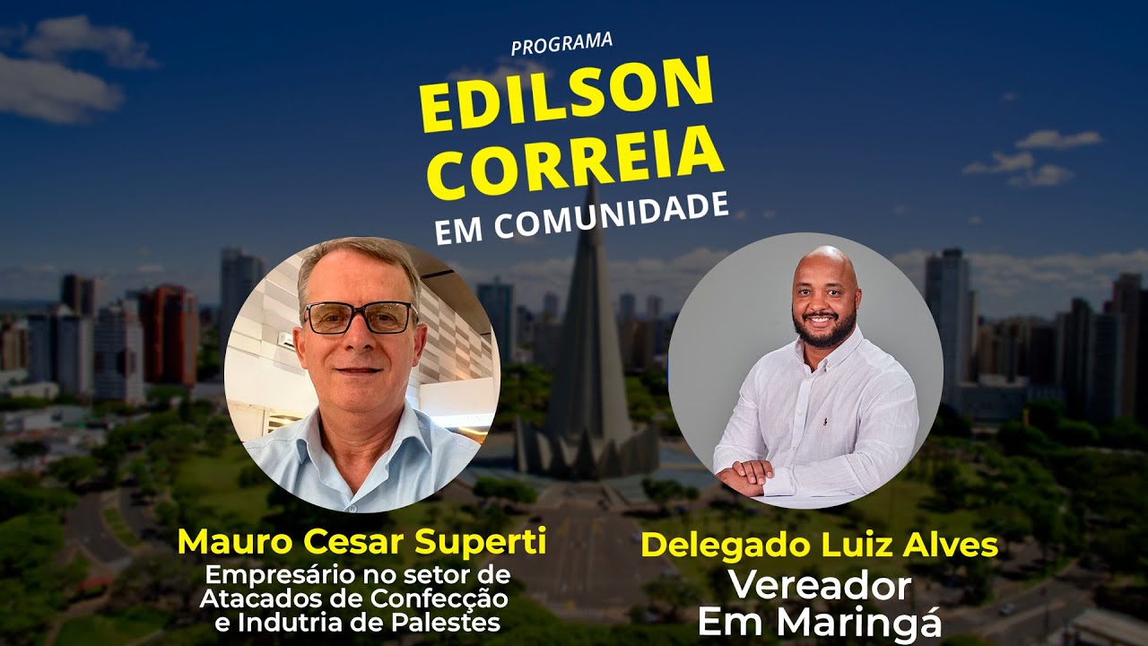 EDILSON CORREIA EM COMUNIDADE – 07/11/2024