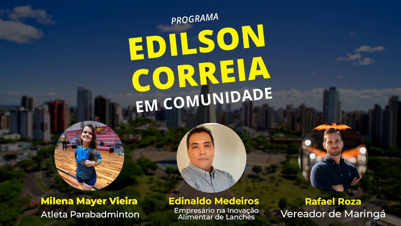EDILSON CORREIA EM COMUNIDADE – 28/11/2024