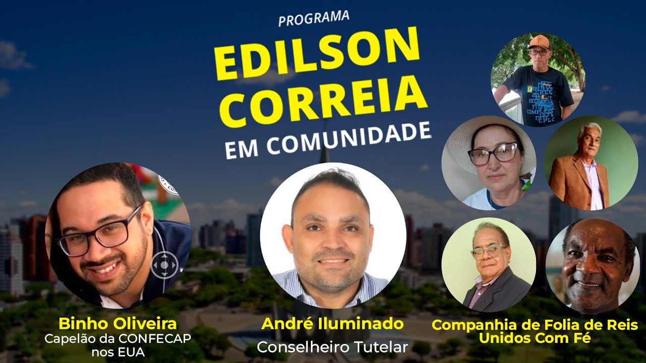 EDILSON CORREIA EM COMUNIDADE – 09/01/2024