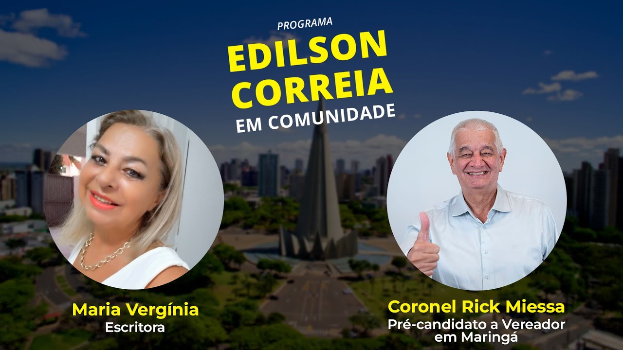 EDILSON CORREIA EM COMUNIDADE – 11/07/2024