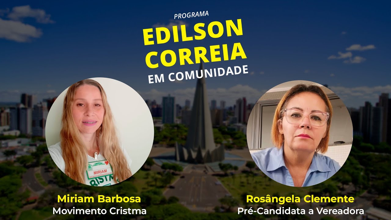 EDILSON CORREIA EM COMUNIDADE – 18/07/2024