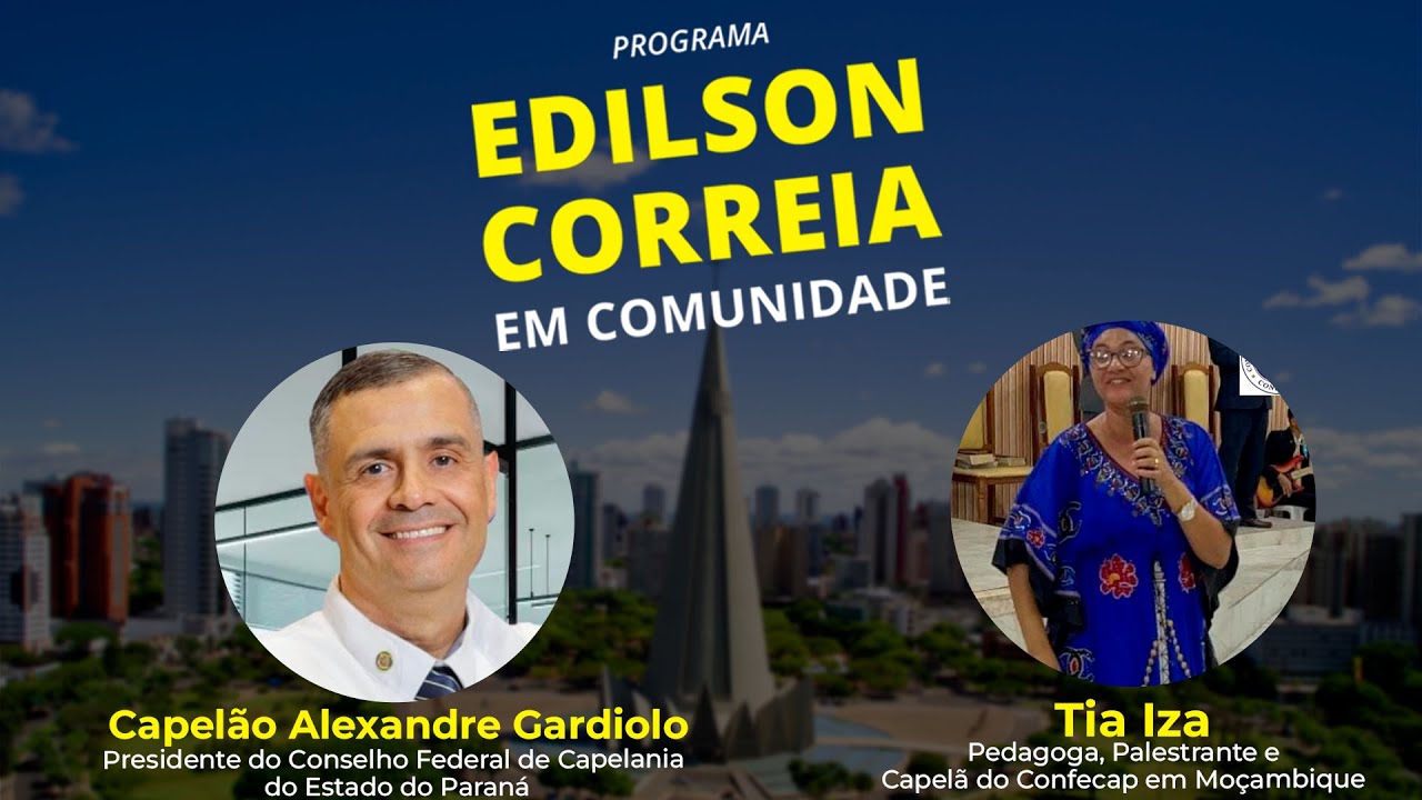 EDILSON CORREIA EM COMUNIDADE – 17/04/2025