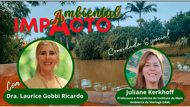 IMPACTO AMBIENTAL com DRA LAURICE GOBBI RICARDO –