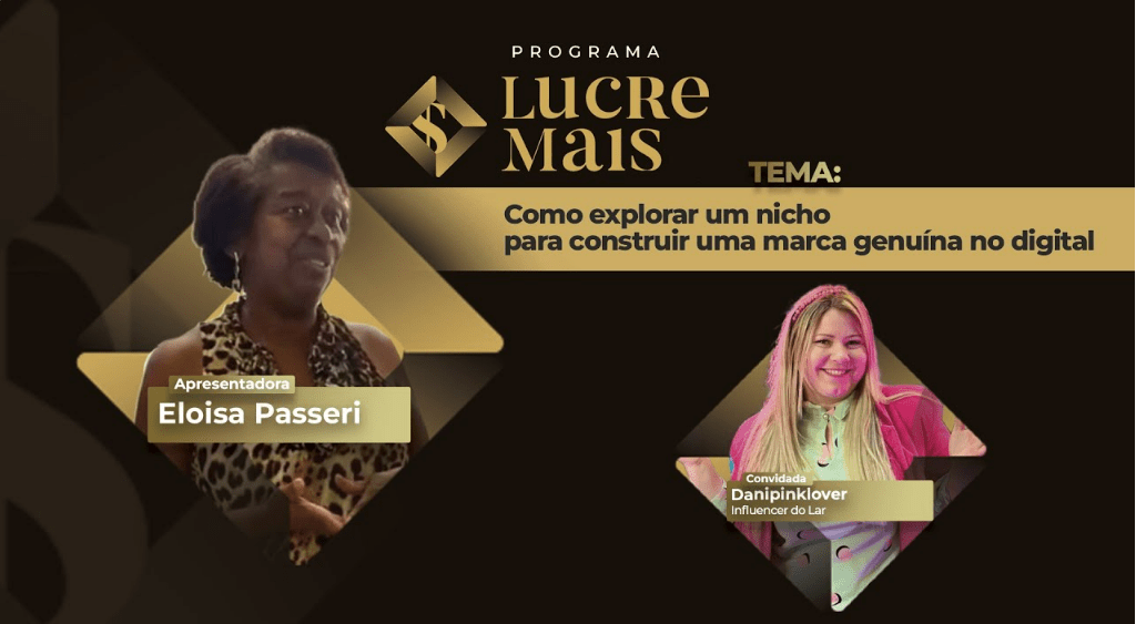 Como explorar um nicho para construir uma marca genuína no digital | LUCRE MAIS – Eloisa Passeri