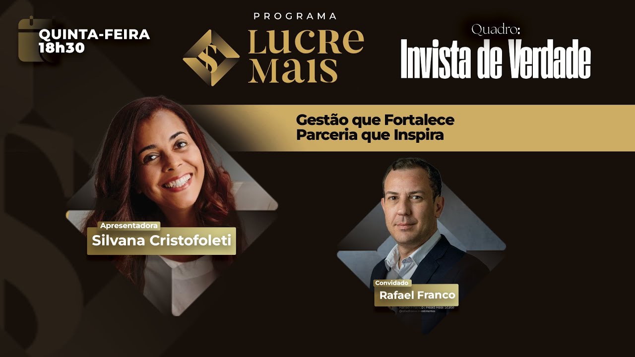 Invista de Verdade | LUCRE MAIS – Silvana Cristofoleti