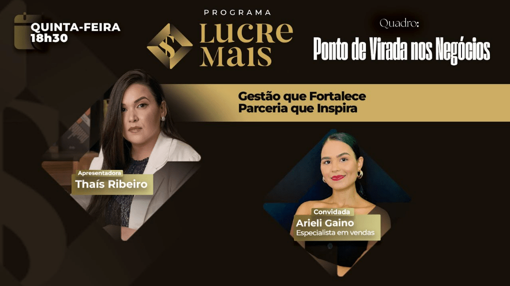 Ponto de Virada nos Negócios | LUCRE MAIS – Thaís Ribeiro