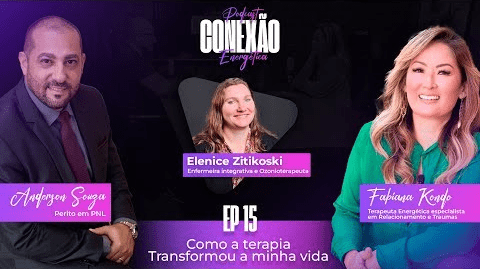 Como a Terapia Transformou Minha Vida | Conexão Energética | Ep 15