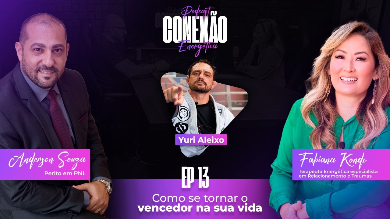 Como se Tornar o Vencedor na Sua Vida | Conexão Energética | Ep 13