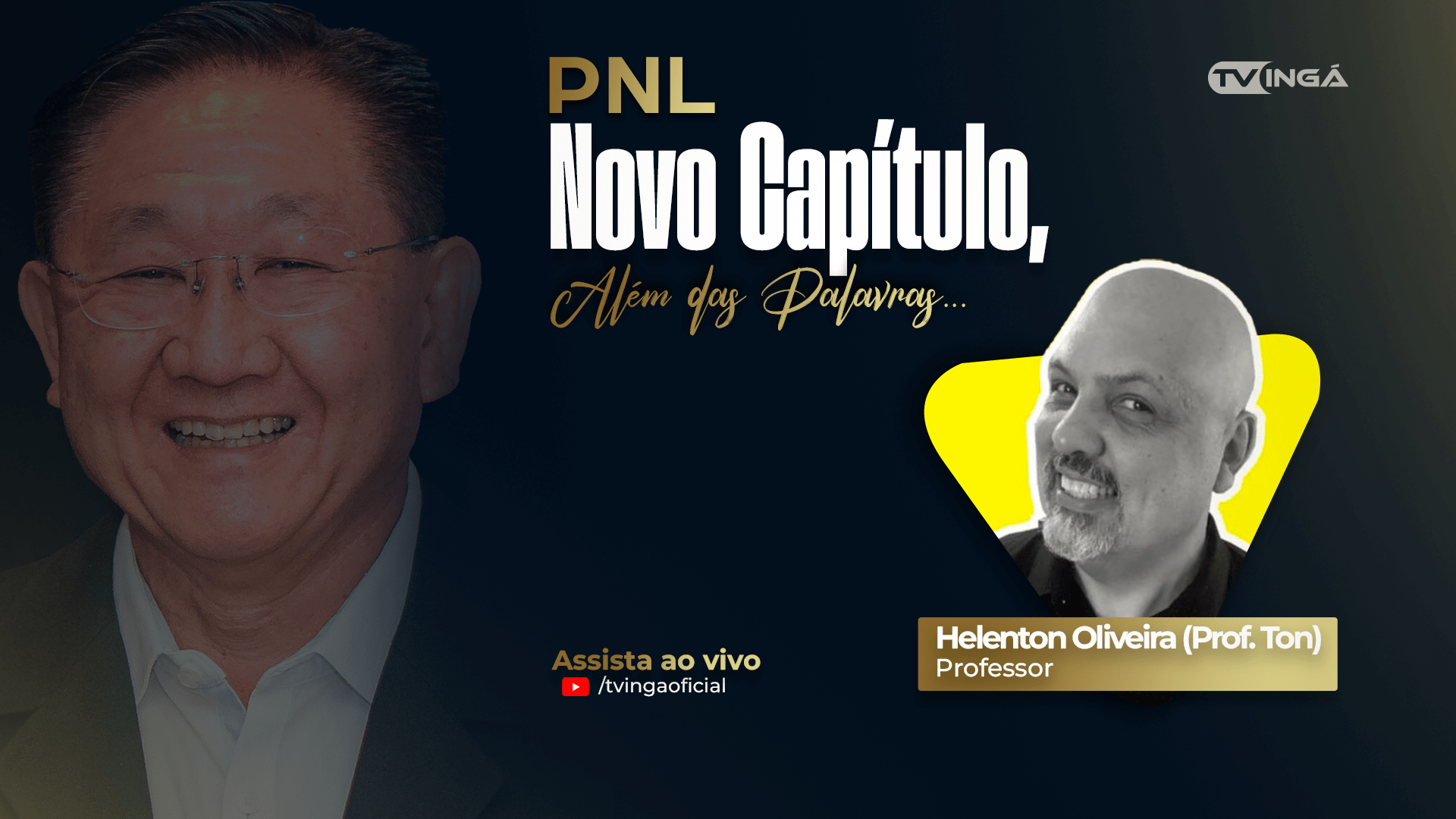PNL Novo Capítulo, Além das Palavras… | com Prof. Ton | Dr. Jougi Takahashi – EP 03