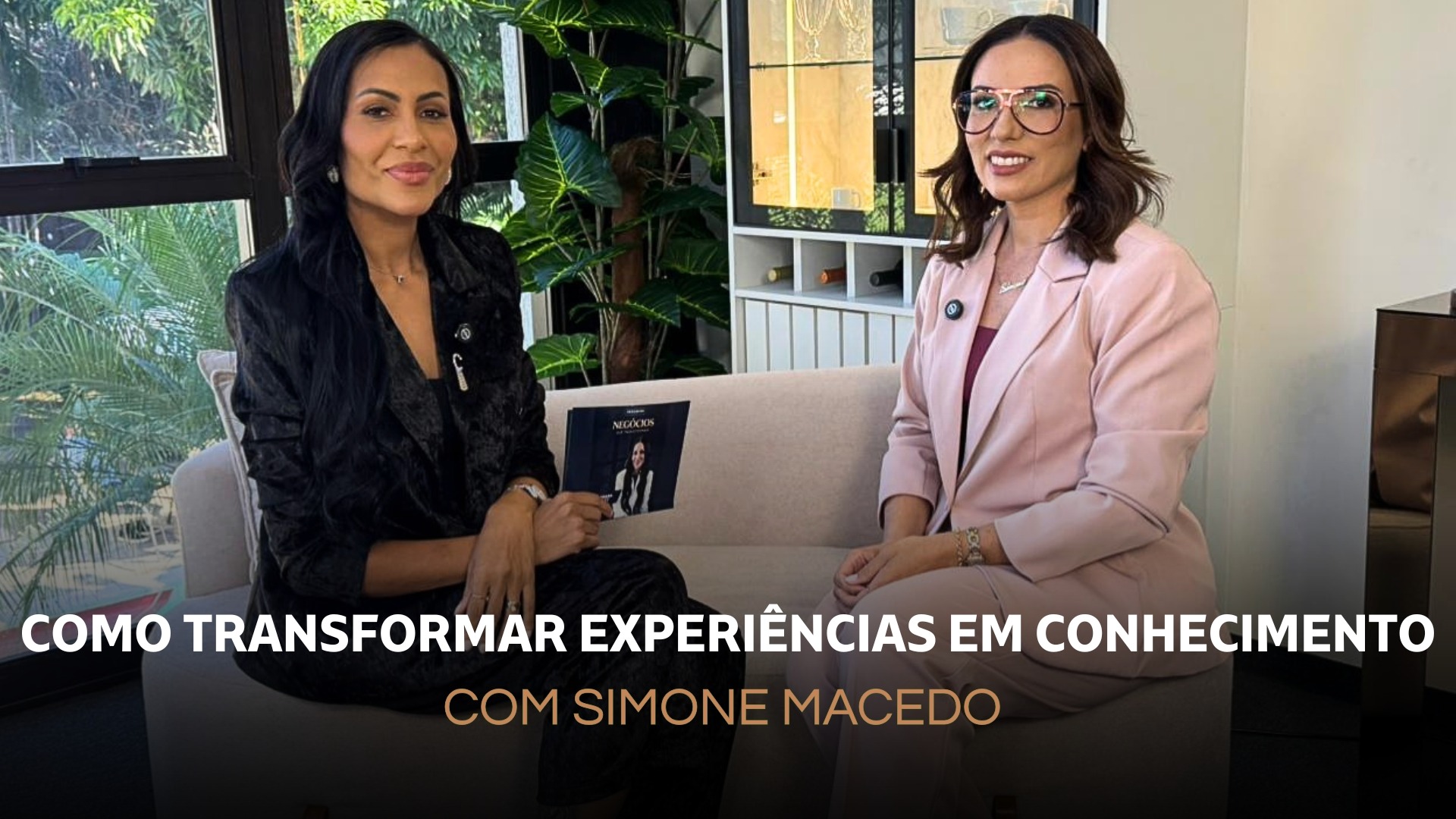Negócios que Transformam EP.3 | com Simone Macedo | Mayhara Magley | TV Londrina