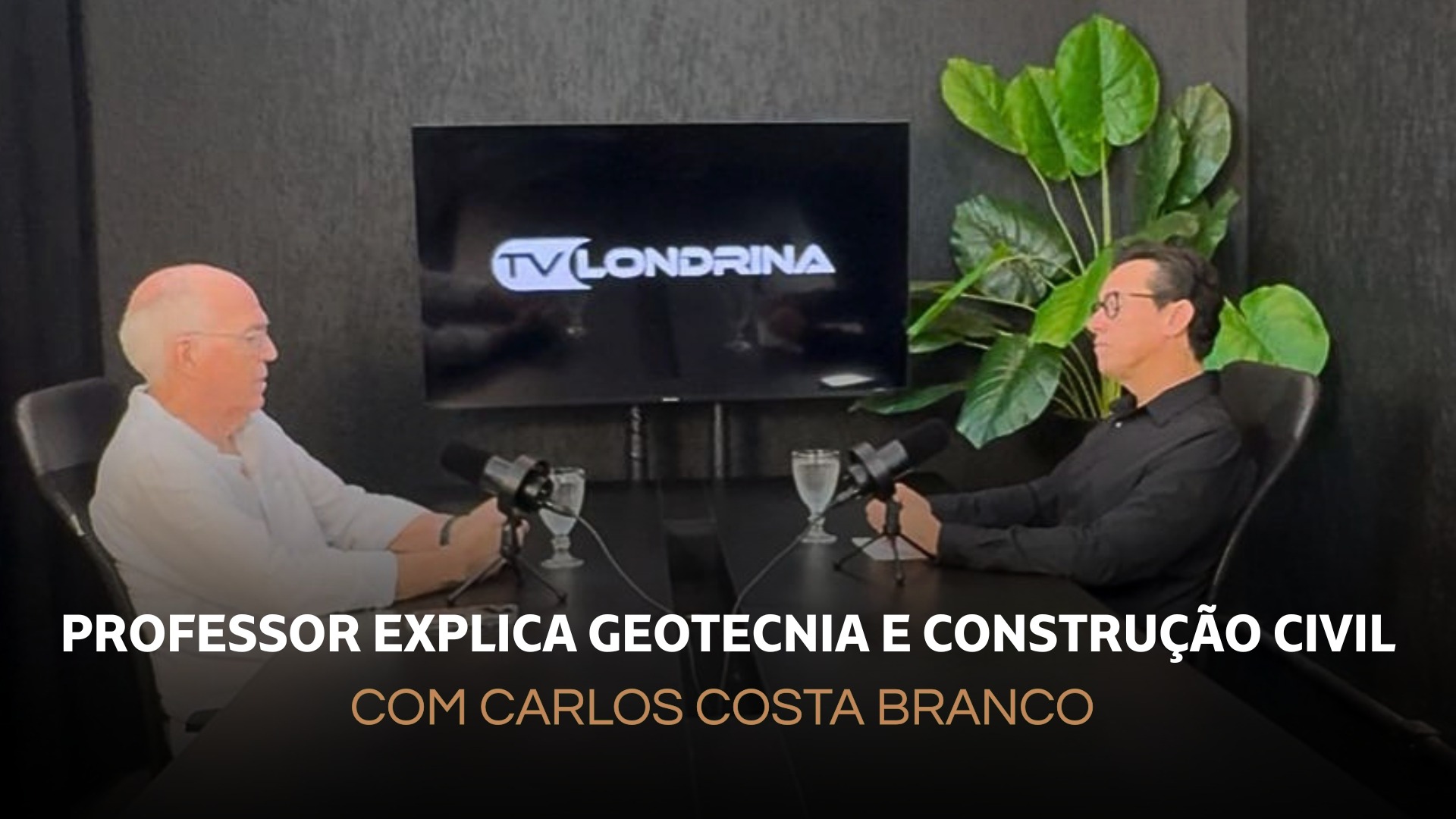 Engenharia na Prática EP.3 | com Carlos Costa Branco | Júnio Garcia | TV Londrina
